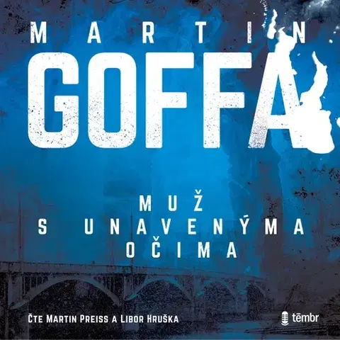 Detektívky, trilery, horory Témbr Muž s unavenýma očima