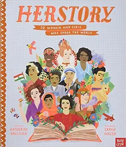 V cudzom jazyku HerStory 50 Women and Girls Who Shook the World - Katherine Halligan,Sarah Walsh