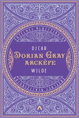 Svetová beletria Dorian Gray arcképe - Oscar Wilde