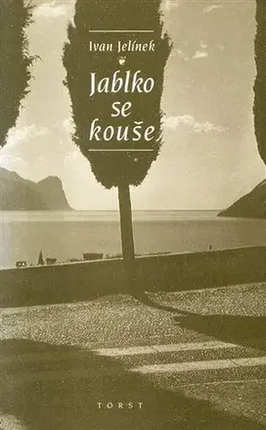 Biografie - ostatné Jablko se kouše - Ivan Jelínek