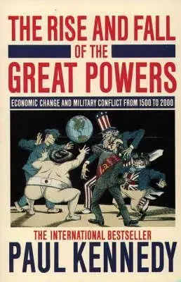 Ekonómia, Ekonomika The Rise and Fall of the Great Powers - Kennedy Paul