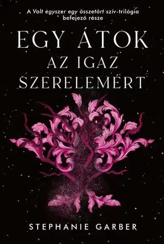 Young adults Egy átok az igaz szerelemért - Stephanie Garberová
