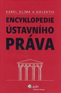 Pre vysoké školy Encyklopedie ústavního práva - Karel Klíma