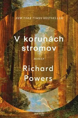 Svetová beletria V korunách stromov - Richard Powers