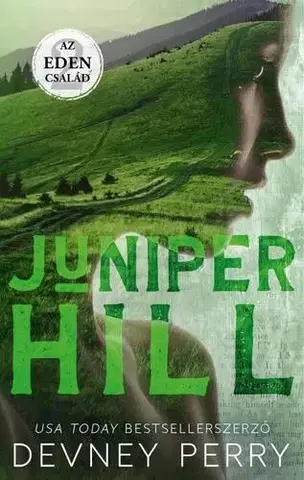 Romantická beletria Az Eden család – Juniper Hill - Devney Perry