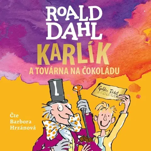 Pre deti a mládež - ostatné Tympanum Karlík a továrna na čokoládu
