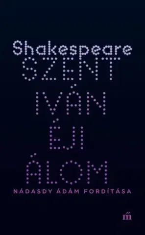 Svetová beletria Szentivánéji álom - William Shakespeare