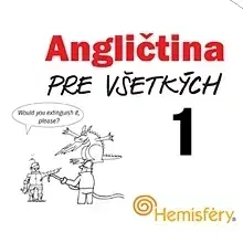 Jazykové učebnice - ostatné Hostinec u Klačkov s.r.o. Angličtina pre všetkých 1