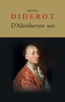 Filozofia D´Alembertov sen - Denis Diderot,Vladimíra Komorovská,Viera Marušiaková