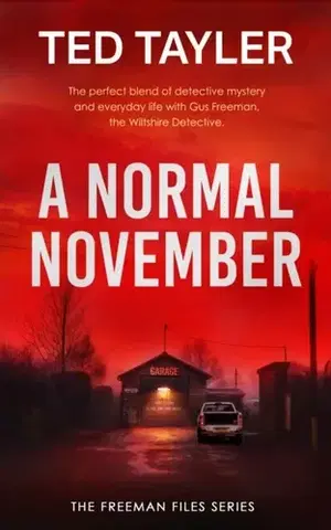 Detektívky, trilery, horory A Normal November - Ted Tayler