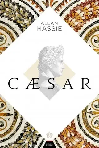 Historické romány Caesar - Allan Massie
