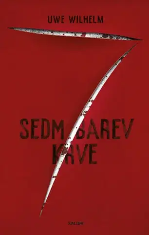 Detektívky, trilery, horory Sedm barev krve - Uwe Wilhelm