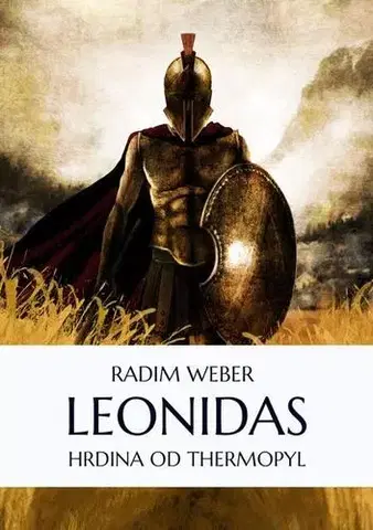 Historické romány Leonidas - Radim Weber