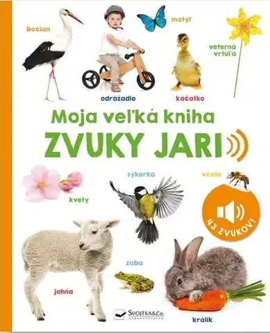 Zvukové knihy Moja veľká kniha: Zvuky jari