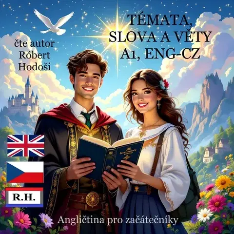 Jazykové učebnice - ostatné Hodosi Robert Témata, slova a věty A1, ENG-CZ