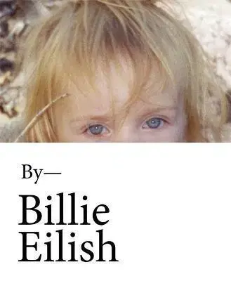 Film, hudba Billie Eilish - Billie Eilish