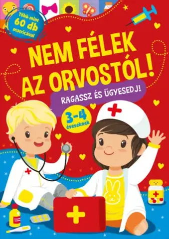 Pre deti a mládež - ostatné Nem félek az orvostól! - Ragassz és ügyesedj!