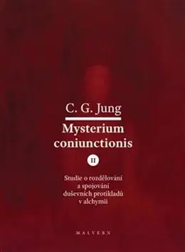 Filozofia Mysterium Coniunctionis II. - Carl Gustav Jung