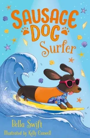 Pre deti a mládež Sausage Dog Surfer - Bella Swift