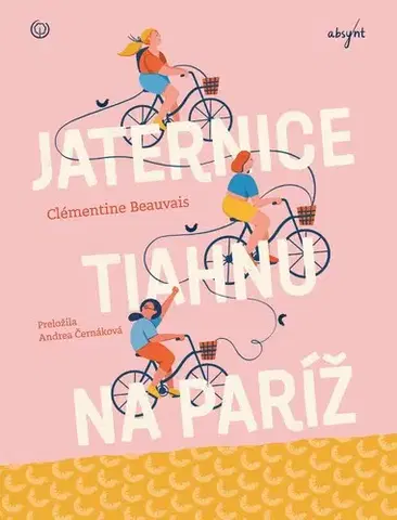 Young adults Jaternice tiahnu na Paríž - Clementine Beauvais,Andrea Černáková