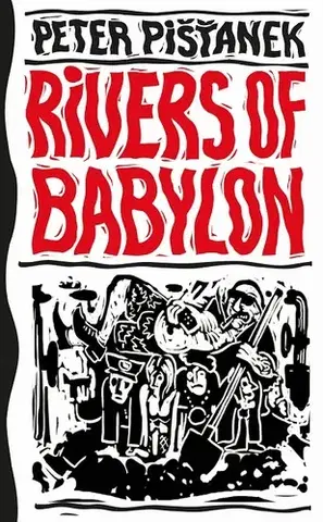 Romantická beletria Rivers of Babylon - Peter Pišťanek