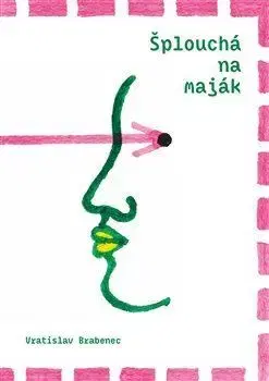 Humor a satira Šplouchá na maják - Vratislav Brabenec