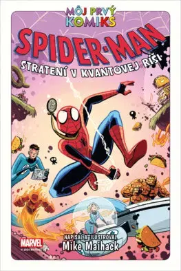 Dobrodružstvo, napätie, western Spider-Man 5: Stratení v kvantovej ríši - Mike Maihack