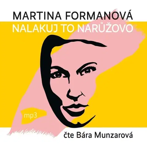 Biografie - ostatné Tebenas Nalakuj to narůžovo