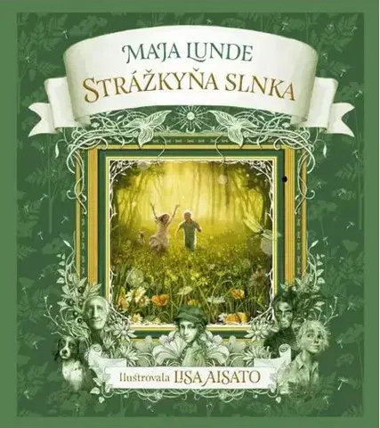Rozprávky Strážkyňa slnka - Maja Lunde,Lisa Aisato,Zuzana Bátorová-Vahančíková