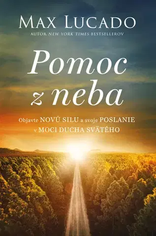 Kresťanstvo Pomoc z neba - Max Lucado