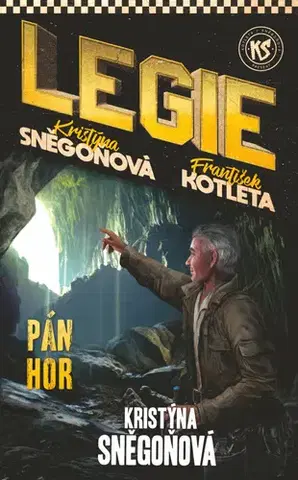 Sci-fi a fantasy Pán hor - Kristýna Sněgoňová,František Kotleta