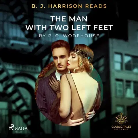 Humor a satira Saga Egmont B. J. Harrison Reads The Man With Two Left Feet (EN)