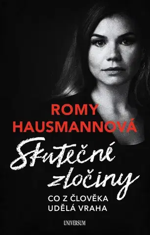 História - ostatné Skutečné zločiny - Romy Hausmannová