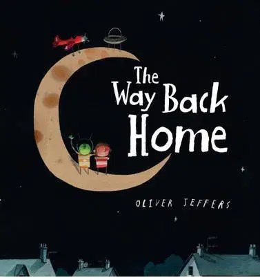 Fotografia The Way Back Home - Oliver Jeffers