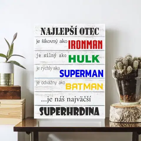 Tabuľky s venovaním (darčeky) Darček pre ocka - Dekorácia na stenu - Náš Superhrdina
