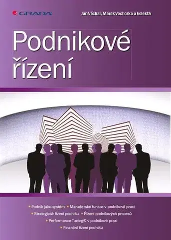 Podnikanie, obchod, predaj Podnikové řízení - Jan Váchal,Kolektív autorov