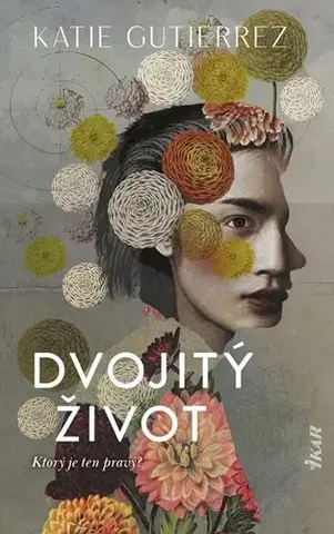 Detektívky, trilery, horory Dvojitý život - Katie Gutierrez,Denisa Jahičová