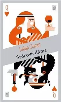 Svetová beletria Srdcová dáma - Iulian Ciocan