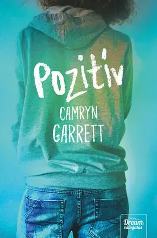 Young adults Pozitív - Camryn Garrett