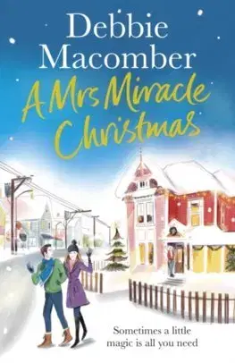 Cudzojazyčná literatúra A Mrs Miracle Christmas - Debbie Macomber