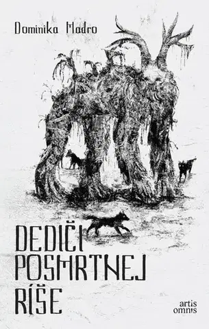 Sci-fi a fantasy Dediči posmrtnej ríše - Dominika Madro,Martin Lacko