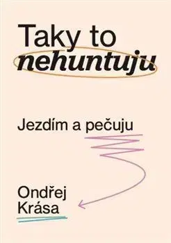 Auto, moto Taky to nehuntuju - Ondřej Krása