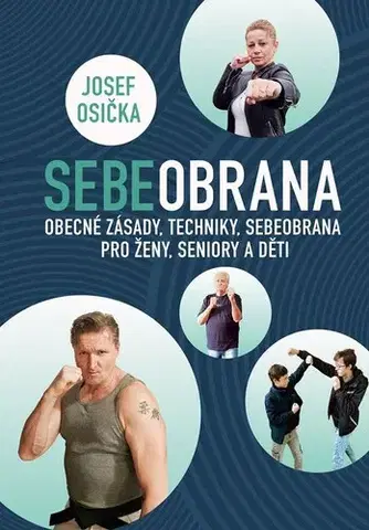 Bojové umenia Sebeobrana - Josef Osička