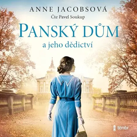 Beletria - ostatné Témbr Panský dům a jeho dědictví