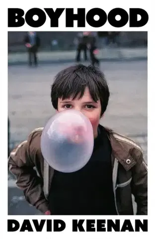 Beletria Boyhood - David Keenan