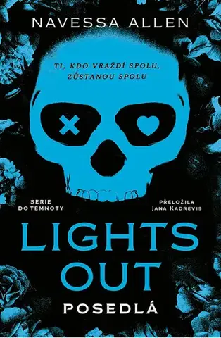 Erotická beletria Lights Out: Posedlá - Navessa Allen