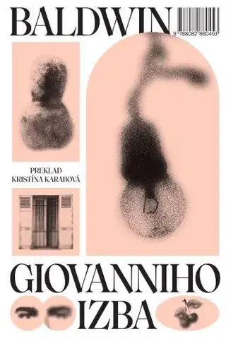 Svetová beletria Giovanniho izba - James Baldwin,Kristína Karabová