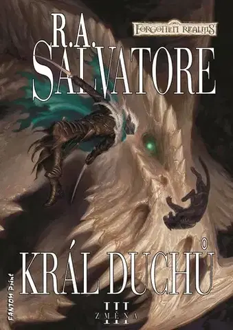 Sci-fi a fantasy Král duchů - R.A. Salvatore