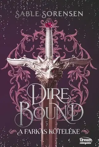 Sci-fi a fantasy Dire Bound - A farkas köteléke - Dream Deluxe Kiadás - Sable Sorensen