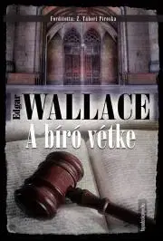 Detektívky, trilery, horory A bíró vétke - Edgar Wallace